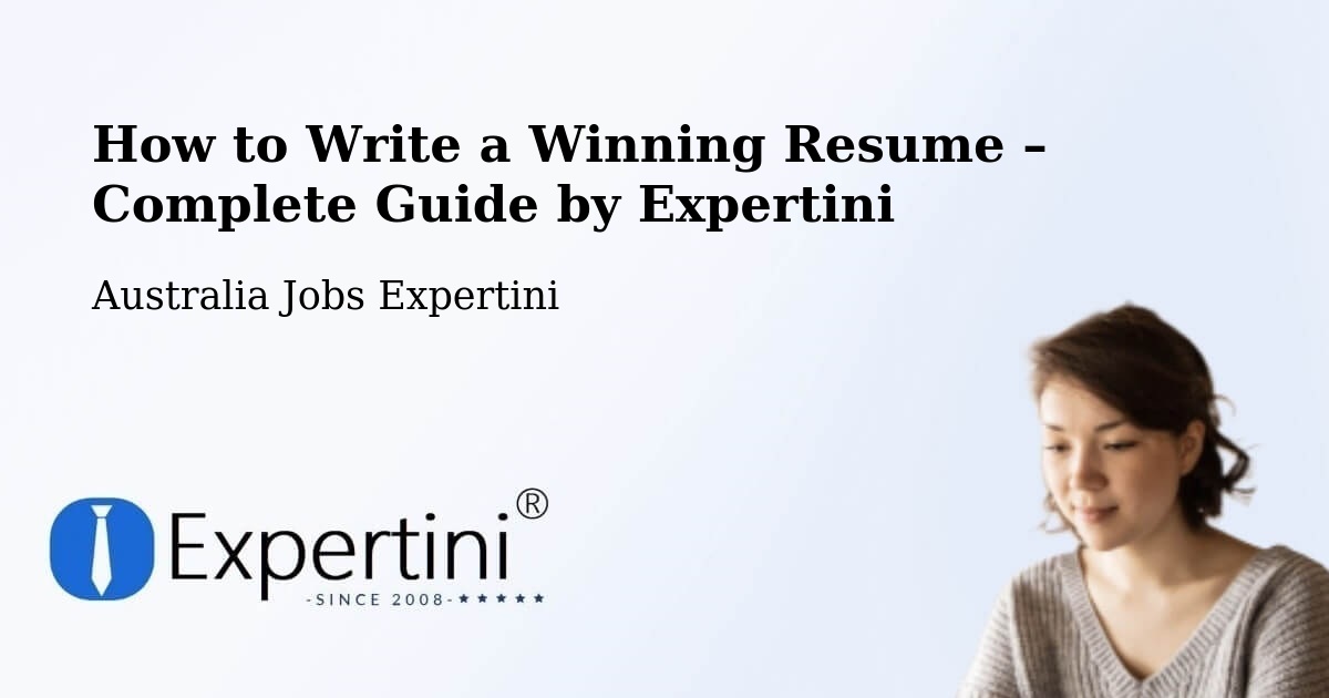 Resume Writing Guide for Job Seekers – Parramatta - Parramatta, Australia Jobs Expertini